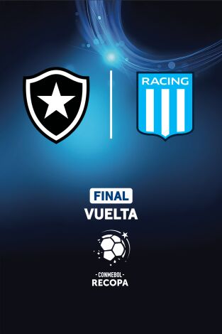 Recopa Sudamericana. T(2025). Recopa Sudamericana (2025): Botafogo - Racing Avellaneda