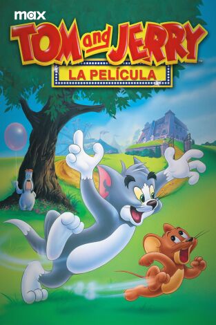 Tom and Jerry: la película