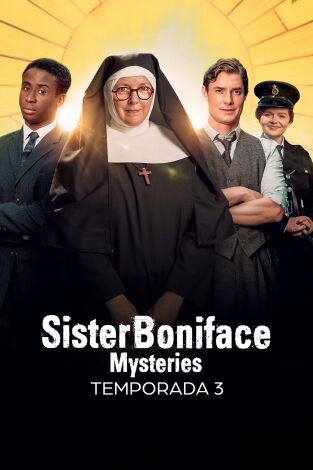Sister Boniface Mysteries. T(T3). Sister Boniface Mysteries (T3)
