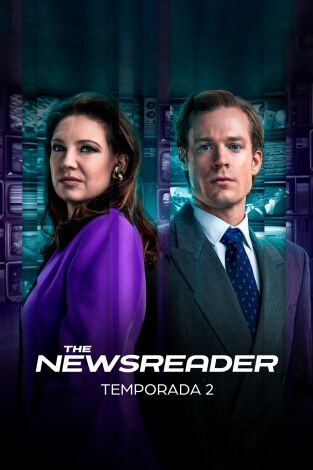 The newsreader. T(T2). The newsreader (T2): Ep.4 La hambrienta verdad