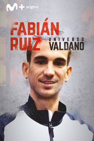 Universo Valdano. T(8). Universo Valdano (8): Fabián Ruiz