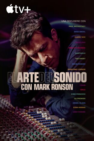 El arte del sonido con Mark Ronson. El arte del sonido con Mark Ronson 