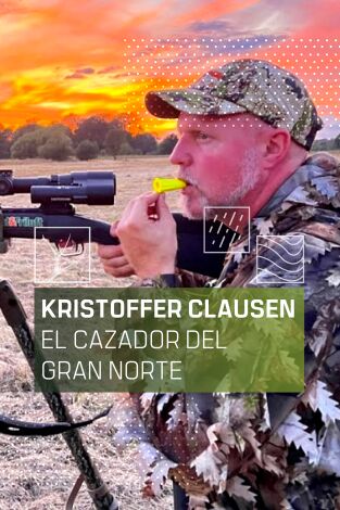 Kristoffer Clausen, el cazador del Gran Norte