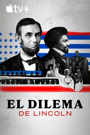 El dilema de Lincoln. El dilema de Lincoln 