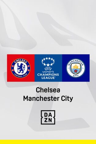 Cuartos de final. Cuartos de final: Chelsea - Manchester City