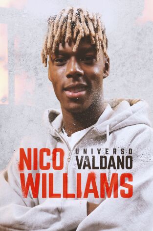 Universo Valdano. T(8). Universo Valdano (8): Nico Williams
