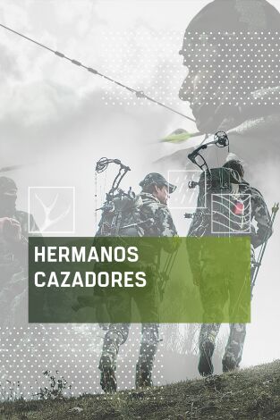 Hermanos cazadores