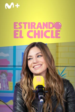 Estirando el chicle. T(T7). Estirando el chicle (T7): Abriendo puertas, cerrando heridas con Leire Martínez