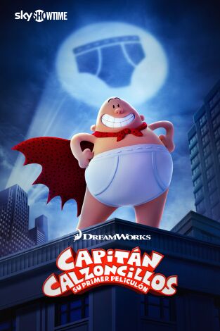 Capitán Calzoncillos: Su primer peliculón