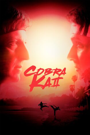 Cobra Kai. T(T2). Cobra Kai (T2)