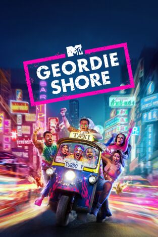 Geordie Shore. T(T25). Geordie Shore (T25): ¿Querrá, no querrá?