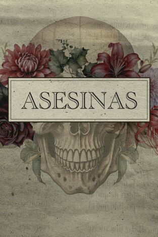 Asesinas. Asesinas: El funerario asesinado