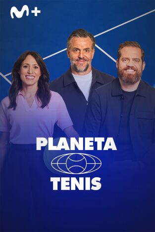 Planeta Tenis. T(2025). Planeta Tenis (2025): Ep.2