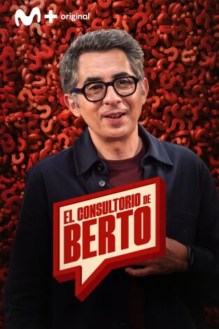 El consultorio de Berto. T(T2). El consultorio de... (T2): La tochafobia y los pelinaranjas