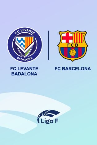 Jornada 27. Jornada 27: FC Levante Badalona - FC Barcelona