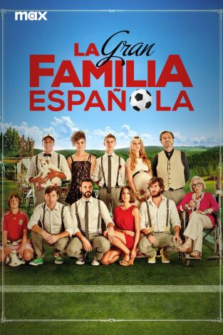 La gran familia española