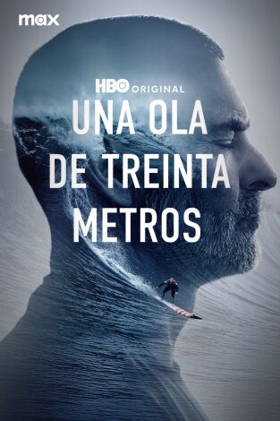 Una ola de treinta metros