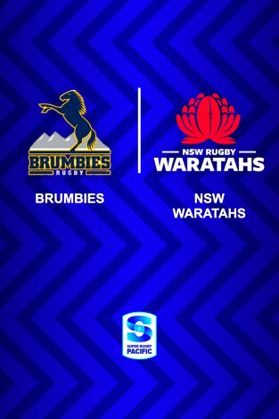 Temporada Regular. Temporada Regular: Brumbies - Waratahs