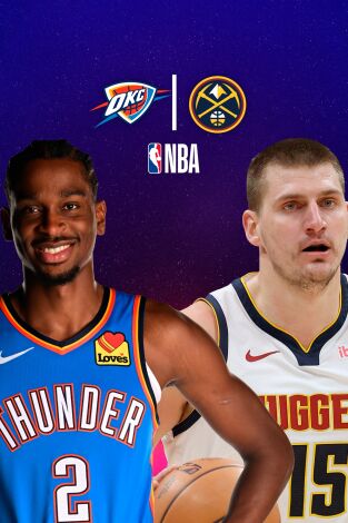 Semifinales de Conferencia. Semifinales de...: Oklahoma City Thunder - Denver Nuggets (Partido2)