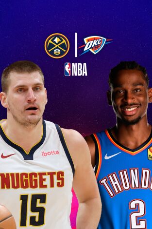 Semifinales de Conferencia. Semifinales de...: Denver Nuggets - Oklahoma City Thunder (Partido4)