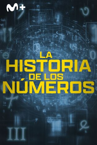 La historia de los números. La historia de los...: Un lenguaje universal