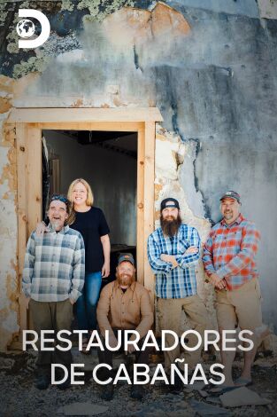 Restauradores de cabañas. T(T13). Restauradores de cabañas (T13)