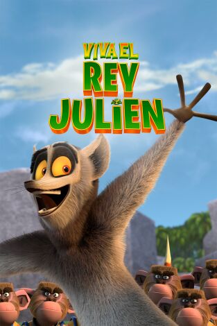 Larga vida al rey Julien: Exiliado. T(T3). Larga vida al rey... (T3): De fosamala a fosapeor