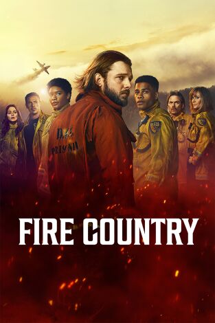 Fire Country. T(T2). Fire Country (T2): Ep.10 Dinero sucio
