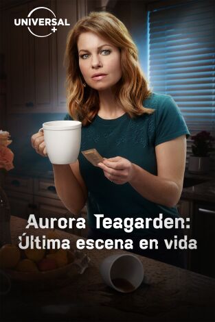 Un misterio para Aurora Teagarden: Última escena en vida