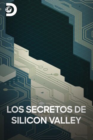 Los secretos de Silicon Valley