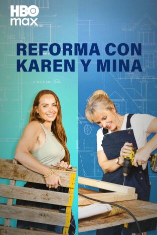 Reforma con Karen y Mina