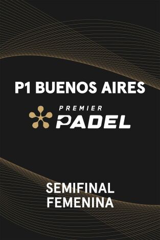 Semifinal Femenina. Semifinal Femenina 2