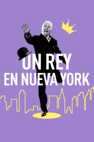 Un rey en Nueva York