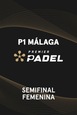 Semifinal Femenina. Semifinal Femenina 1