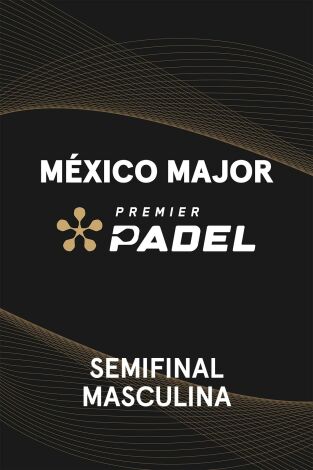 Semifinal. Semifinal Masculina 2