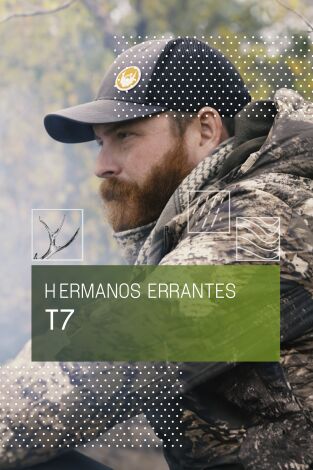 Hermanos errantes. T(T7). Hermanos errantes (T7): Modo supervivencia