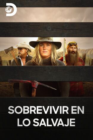 Sobrevivir en lo salvaje. T(T6). Sobrevivir en lo salvaje (T6)