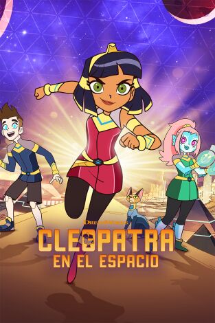 Cleopatra en el espacio. T(T1). Cleopatra en el espacio (T1)