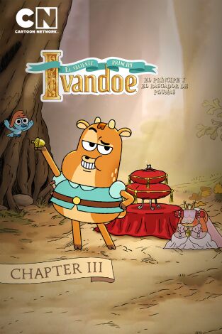 El valiente príncipe Ivandoe. T(T3). El valiente príncipe Ivandoe (T3)