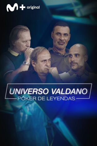 Universo Valdano. T(5). Universo Valdano (5): Póker de leyendas