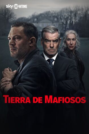 Tierra de mafiosos. T(T1). Tierra de mafiosos (T1)