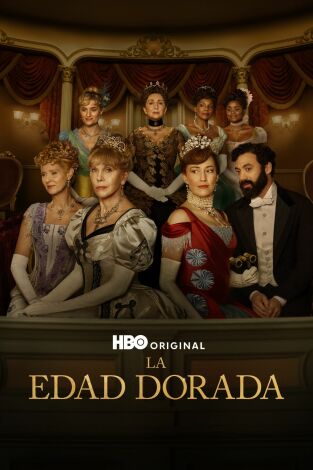 La edad dorada. T(T3). La edad dorada (T3): Ep.2 Lo que dicen los periódicos