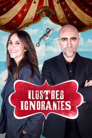 Ilustres ignorantes. T(T18). Ilustres ignorantes (T18): Jardinería