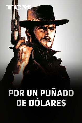 Por un puñado de dólares