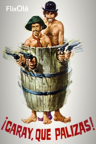 ¡Caray, qué palizas!