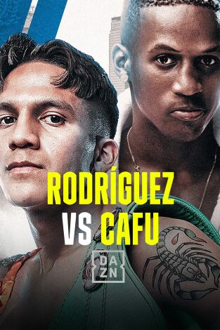 Matchroom Boxing: Rodriguez vs Cafu. T(2025). Matchroom Boxing:... (2025): Velada completa