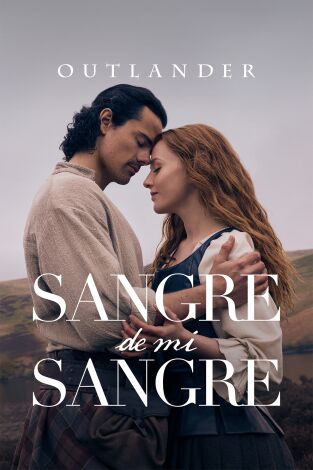 Outlander: Sangre de mi sangre. T(T1). Outlander: Sangre... (T1): Ep.7 