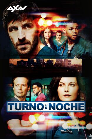 Turno de Noche. T(T4). Turno de Noche (T4)