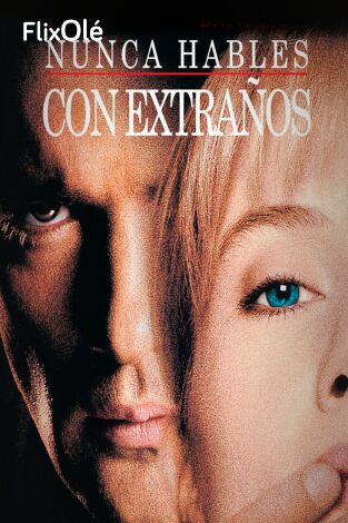 Nunca hables con extraños