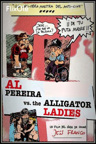 Al Pereira VS The Alligator Ladies